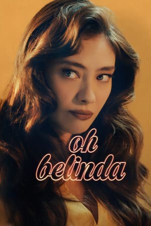 【Oh Belinda】海报