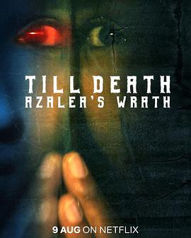 【Till Death: Azaleas Wrath】海报