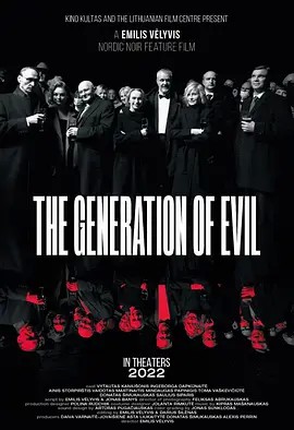 【The Generation of Evil】海报