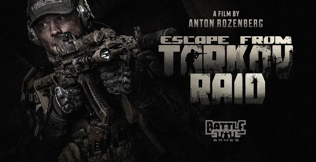 【Escape from Tarkov. Raid】海报