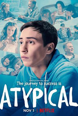 【Atypical Season 3】海报